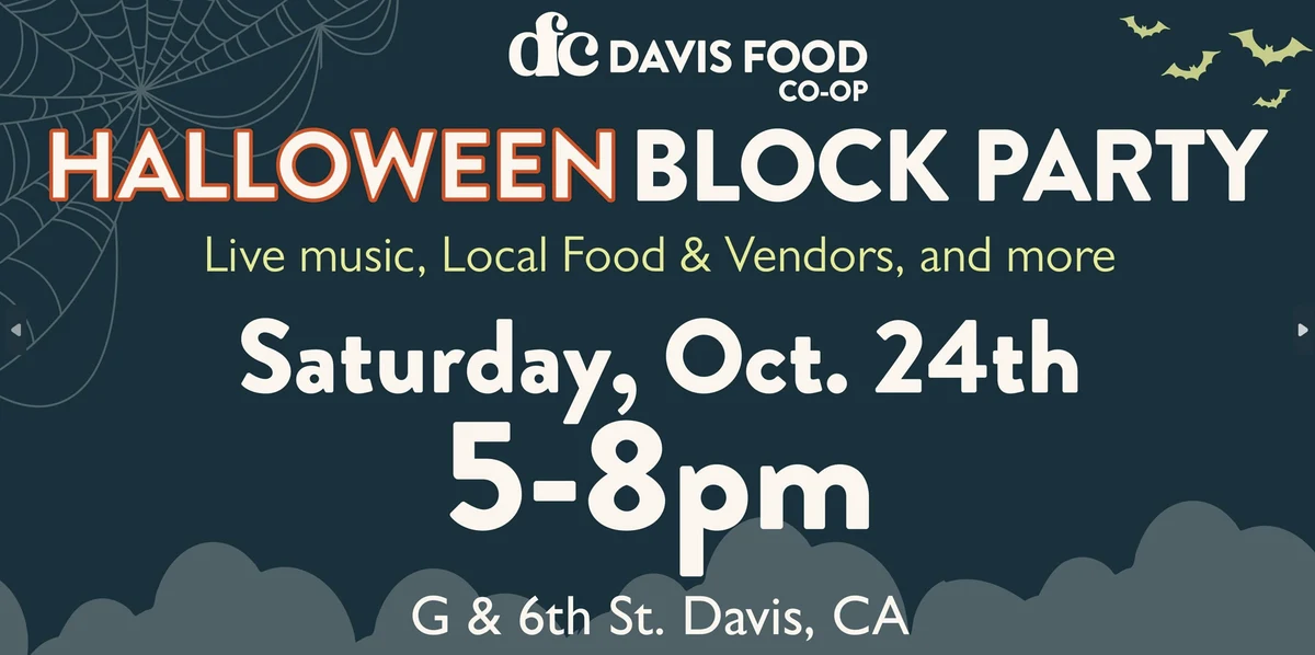The Davis Food Co-op 2026 Halloween Block Party flyer: Saturday, October 24, 5 to 8pm, live music, local food and vendors, at G and 6th Street, Davis.