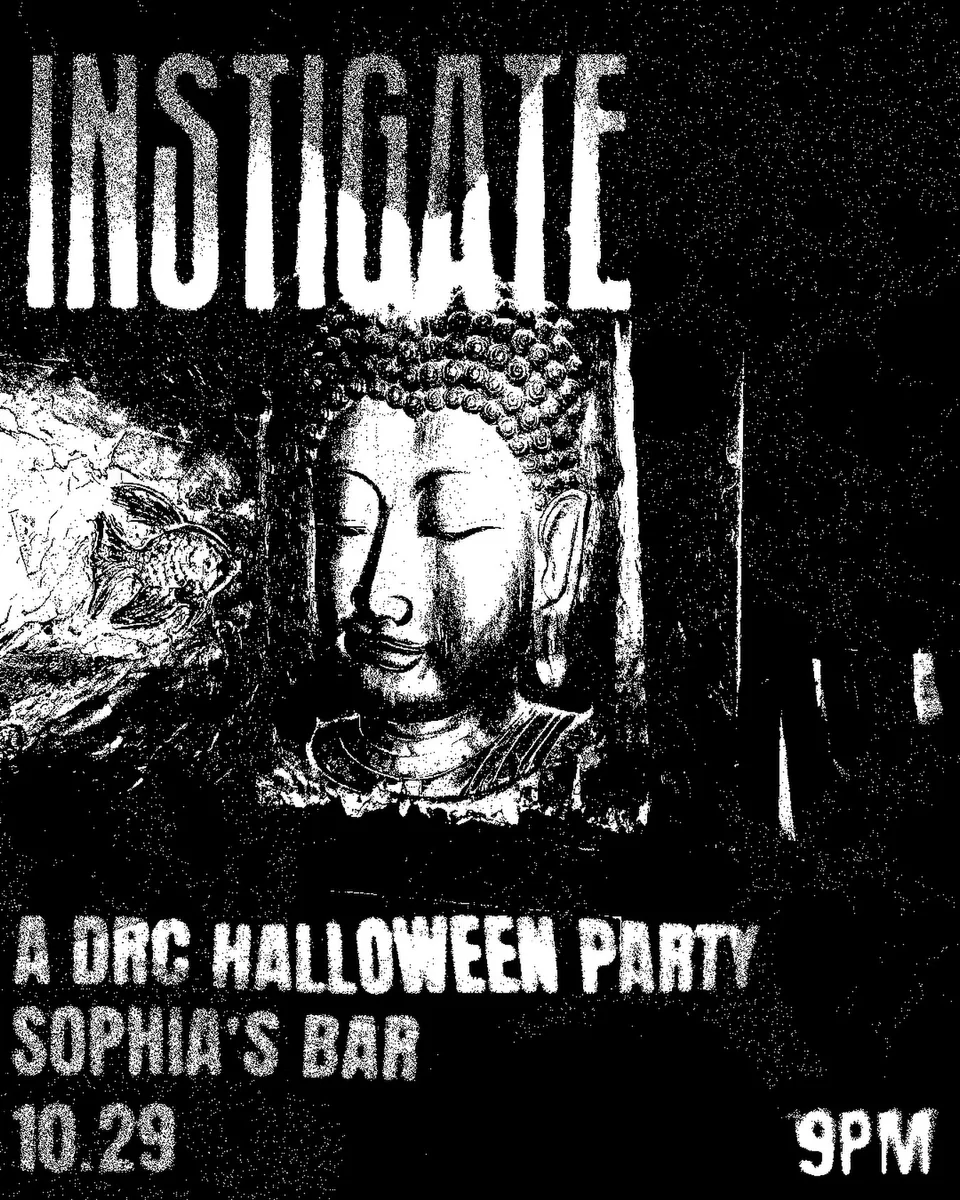 INSTIGATE flyer from DRC Creatives: A DRC Halloween party at Sophia's Bar, 10.29, 9pm
