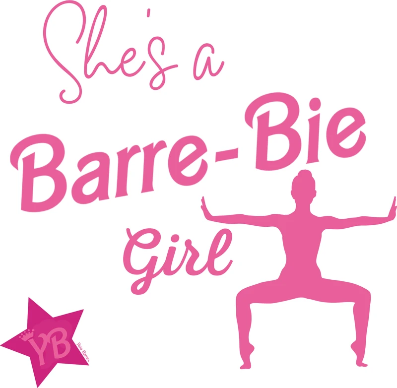 A pink Barbie-style illustration reading "She's a Barre-Bie Girl", with the Yolo Barre star logo