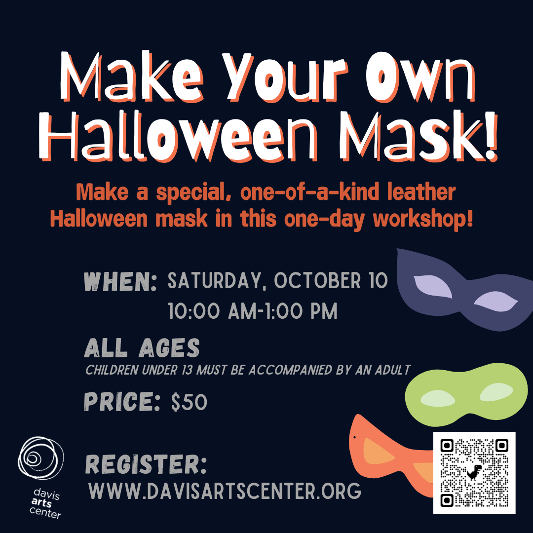 Davis Arts Center: Make Your Own Halloween Mask workshop flyer