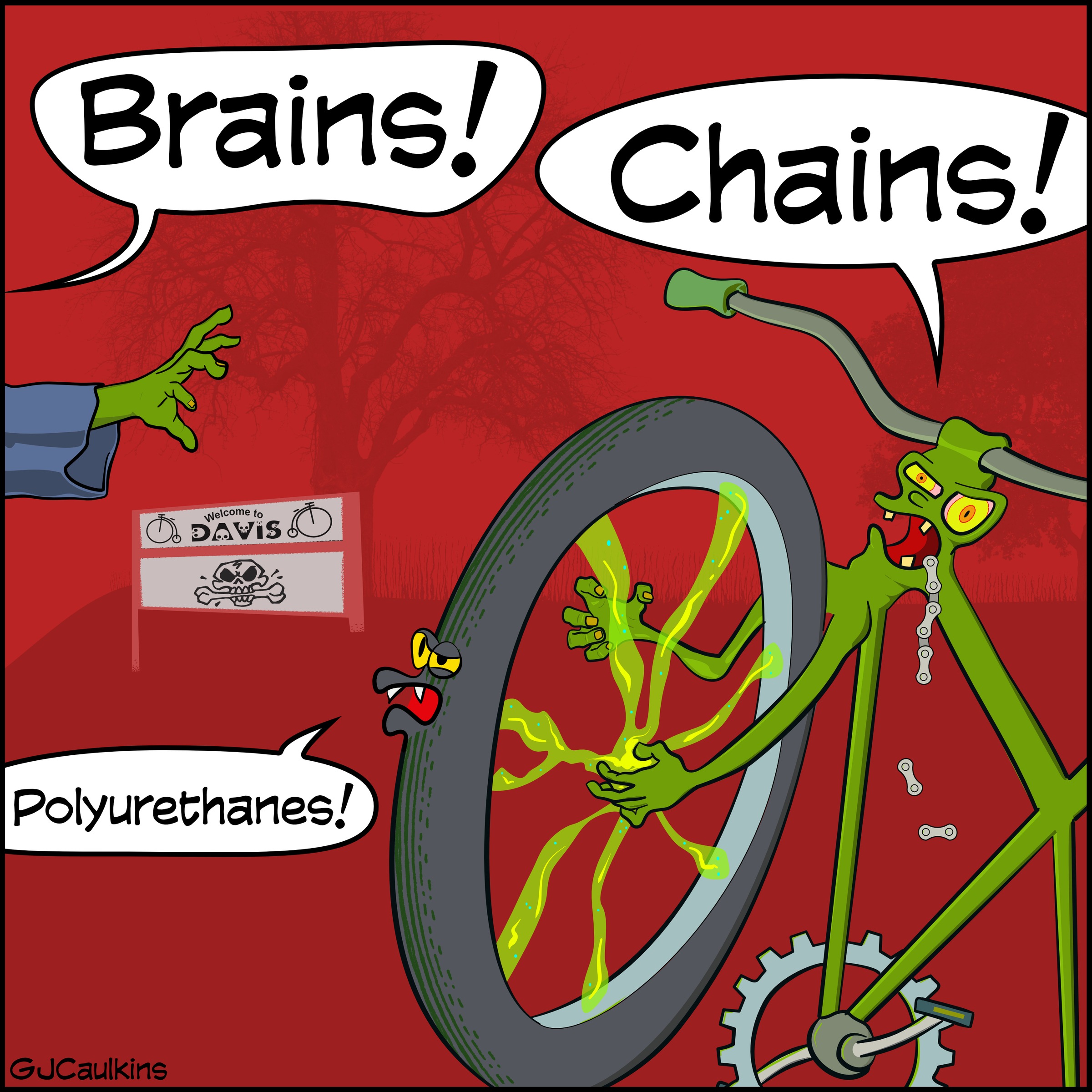 Comic by Gordon Caulkins of a green zombie bike shouting Brains! Chains! Polyurethanes! near a Welcome to Davis sign